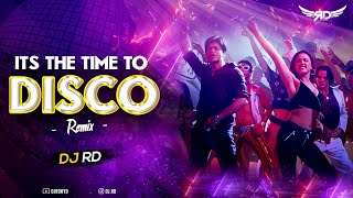 ITS THE TIME TO DISCO REMIX - DJ RD KAL HO NA HO Shah Rukh Khan, Saif Ali, Preity