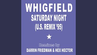 Saturday Night (Classic Vocal Mix by Darrin Friedman &amp; Hex Hector)