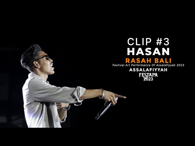 Rasah bali - Hasan Aftershine Live at Festival Art Performance of Assalafiyyah 2023 class=