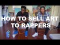 How to Sell Art to Rappers | Modern Day Renaissance: Episode Four