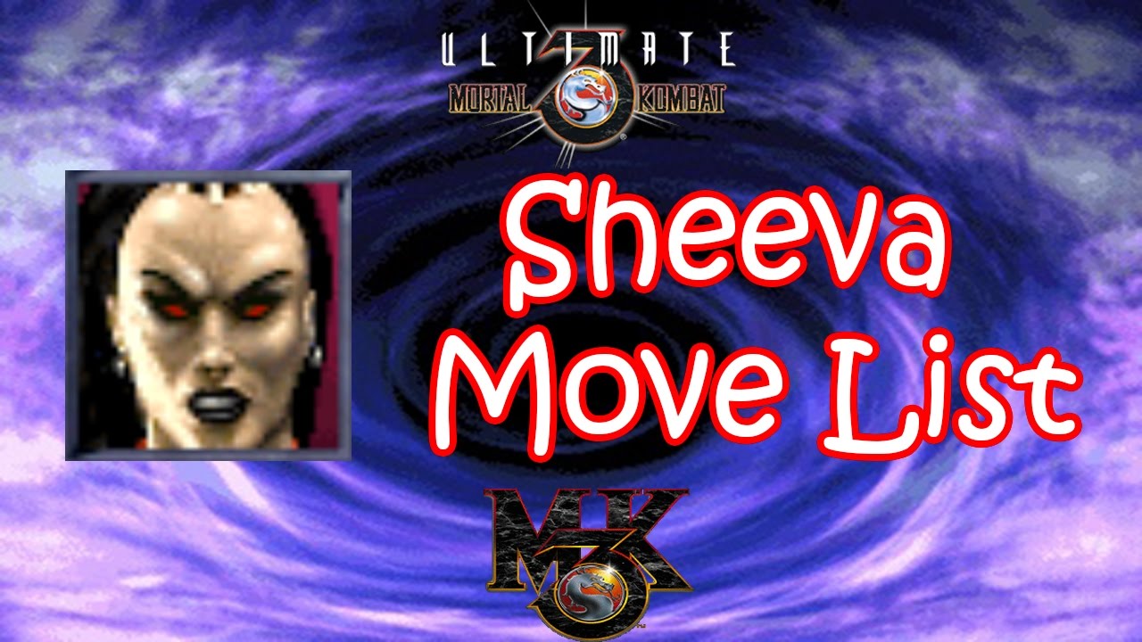 UMK3 / MK3 - Sheeva Move List - YouTube