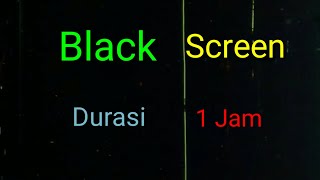 Black Screen Durasi 1 Jam || Cocok Buat Bikin Film Jadul