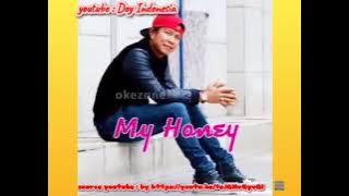 'MY HONEY'// By : Andika Mahesa (Babang Tamvan)