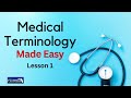 Medical Terminology Made Easy with Images - Lesson 1