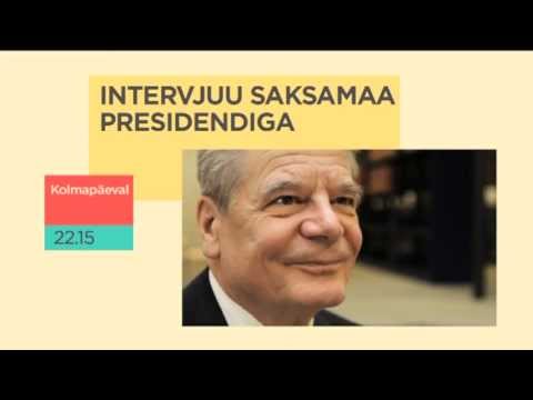 Video: Saksamaa president Joachim Gauck