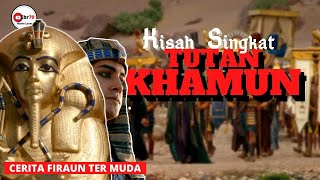KISAH FIR'AUN TUTANKHAMUN - Firaun Tutankhamun film FIRAUN TERMUDA