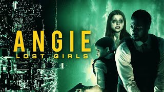 Angie Lost Girls Trailer 2021 Dylan Sprayberry Olivia D Abo