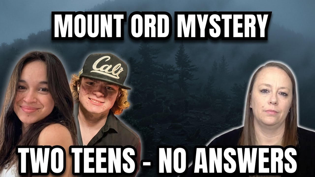 Two Teens Missing on Mount Ord | What Really Happened? - YouTube