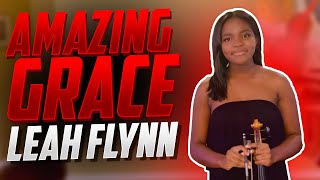 Amazing Grace- Leah Flynn