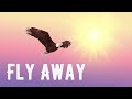 เพลง Fly Away (Lyrics) feat. Anjulie (เนื้อเพลง+แปลไทย)