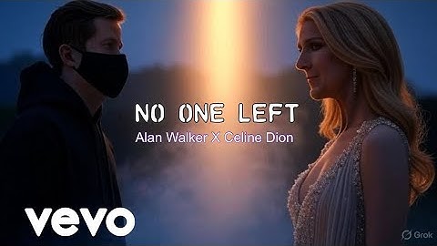 Alan Walker - No one left ft. Celine Dion | 2025 emotional song | official music video