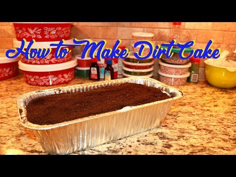 How to Make Dirt Cake