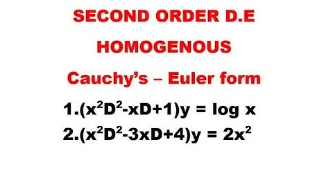 Homogeneous Cauchy-Euler Second Order Differential Equations-Problems