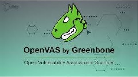 Use Greenbone (OpenVAS) Vulnerability Scanner Like a Pro | Step-by-Step Guide