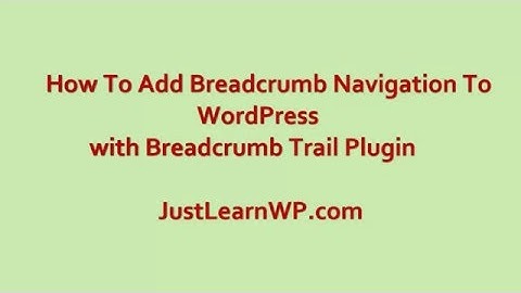 How to add breadcrumb Navigation Menu in Any WordPress Theme