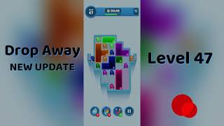 Drop Away Level 47 Walkthrough - NEW UPDATE | Step-by-Step Guide 🧠 | SolutionGuruji