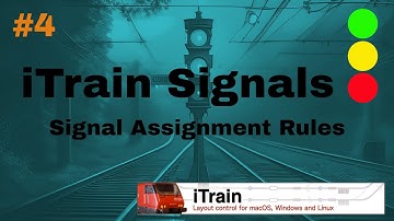 iTrain 5.1 Signals [GB] - Video 04 - Signal Assignment Rules