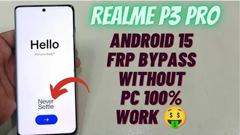 Realme P3 Pro FRP Bypass Without PC | Latest Update 2025 | 100% Working