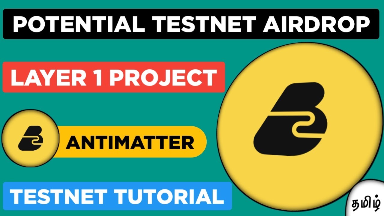 Potential testnet Airdrop | layer 1 project | antimatter testnet ...