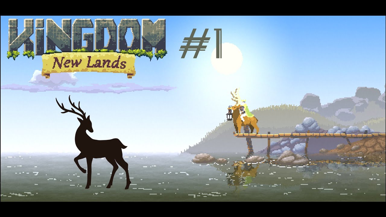 Kingdom New Lands карта. Deer King. Deer Lands. New lands 1