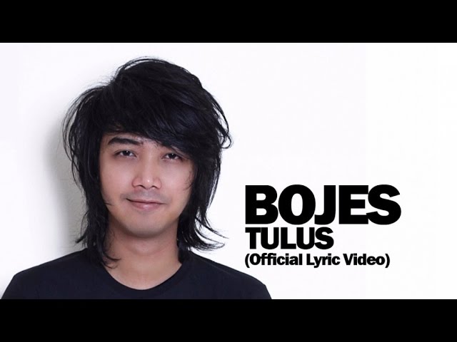 Bojes - Tulus (Official Lyric Video) class=