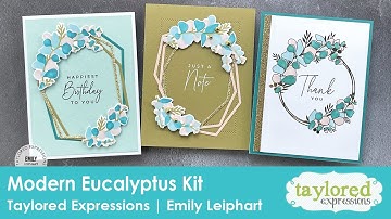 Modern Eucalyptus Cardmaking Kit | Emily Leiphart | Taylored Expressions