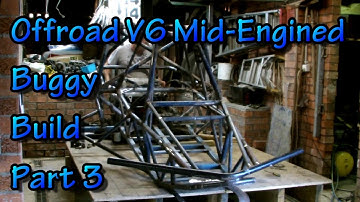 Offroad V6 Mid-Engined Buggy Build - Part 3