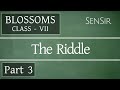Class VII - The Riddle - English Lesson-2 - Part3 West Bengal Board SenSir