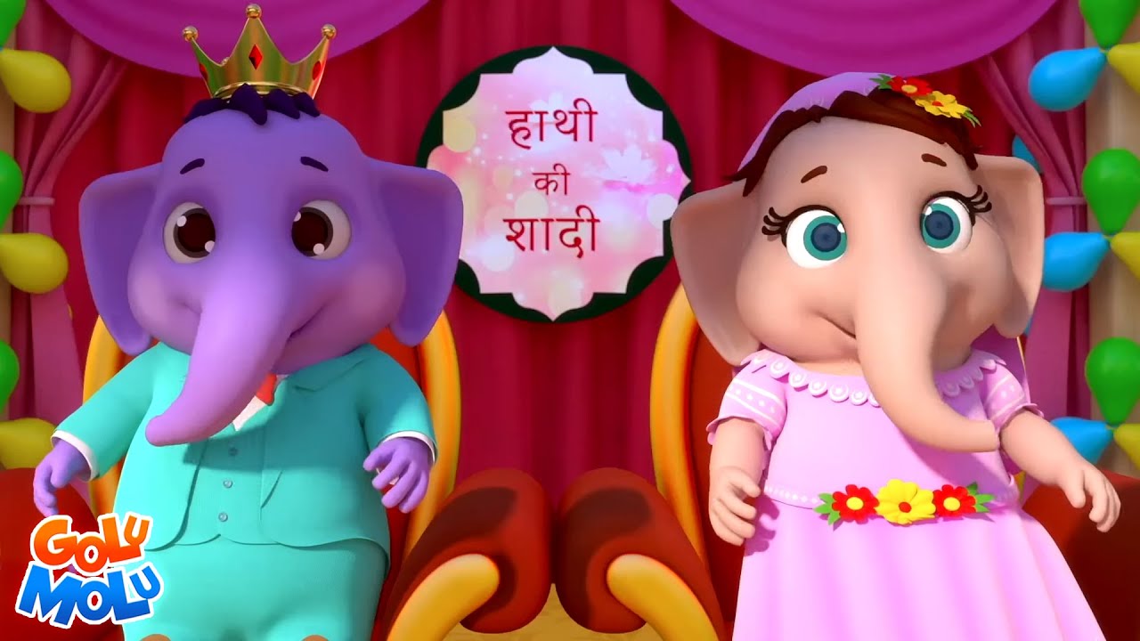 Hathi Ki Shadi Poem    Cartoon Hindi Rhymes for Babies by Golu Molu