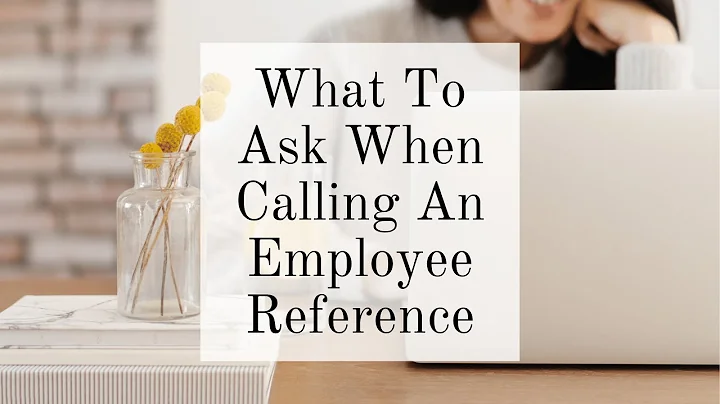 What questions should I ask when calling an employment reference?