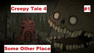 Creepy Tale 4: Some Other Place Прохождение #1