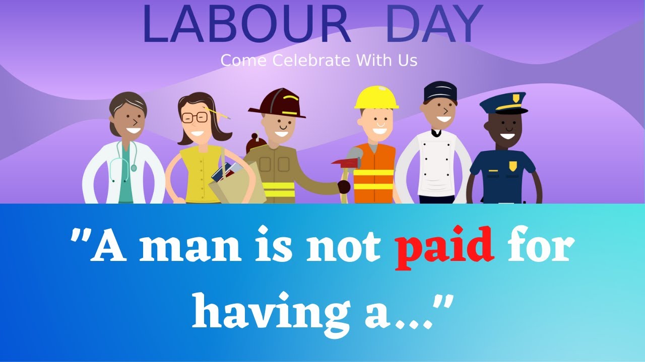 International Labour Day Quotes 2022, slogans, Wishes, Status, Messages