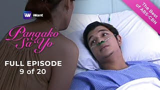 Pangako Sa'Yo Full Episode 9 of 20 | The Best of ABS-CBN