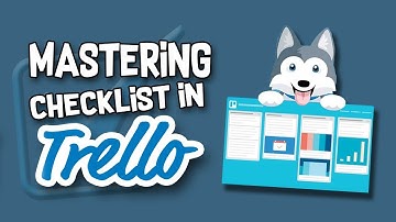 How To Use Checklist In Trello
