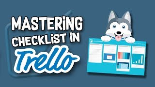 How To Use Checklist In Trello