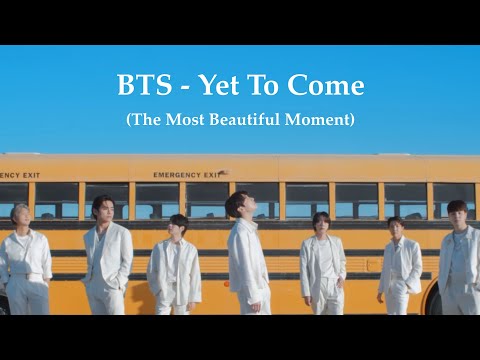 [日本語字幕] BTS - Yet To Come (The Most Beautiful Moment)パート分け/ 和訳