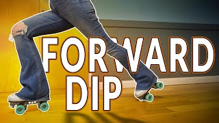 An Easy Trick For Beginners Roller Skaters To Learn - Forward Dip For Roller Skaters