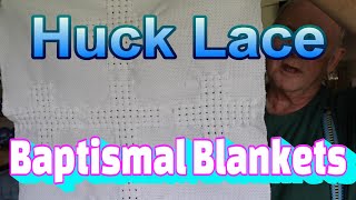 Huck Lace Baptismal Blankets