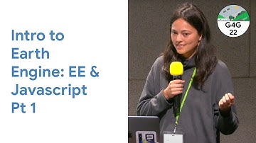 Geo for Good 2022: Intro to Earth Engine: EE & Javascript Pt 1