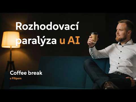 Jak odstranit rozhodovací paralýzu při práci s AI agenty [Coffee break s Filipem]