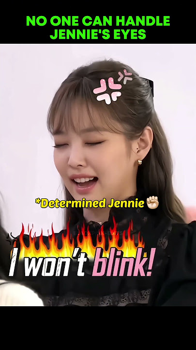 No one can handle Jennie's eyes! 🔥🤣 #jennie #blackpink