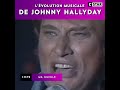 Johnny et son évolution musicale (15.06.2023)