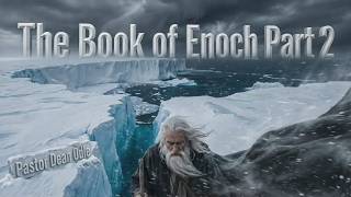 The Book of Enoch (Part 2)