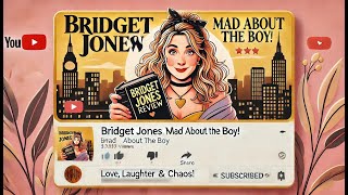 Bridget Jones: Mad About the Boy Review – Dating Apps, Wine, and Midlife Chaos!