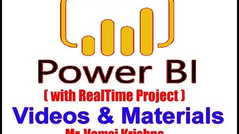 Power BI (with RealTime Project) Videos and Materials | Session -1 | by Vamsi Krishna Sir