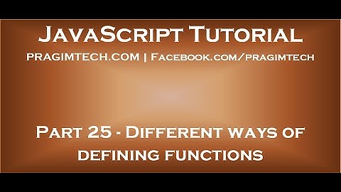 Different ways of defining functions in JavaScript