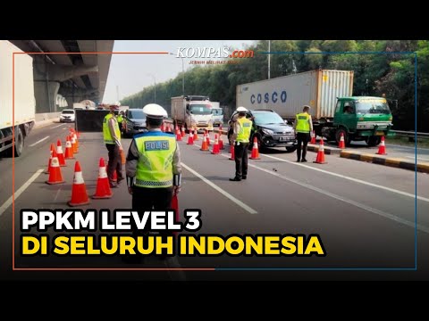 PPKM Level 3 di Seluruh Indonesia Akan Berlaku Mulai 24 Desember 2021