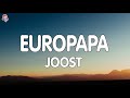 Joost - Europapa (Lyrics)