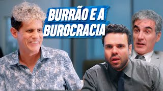 Thumbnail for BURRÃO E A BUROCRACIA | EMBRULHA PRA VIAGEM