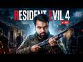 🔴 RESIDENT EVIL 4 LIVE | SABSE DANGEROUS CHAPTER